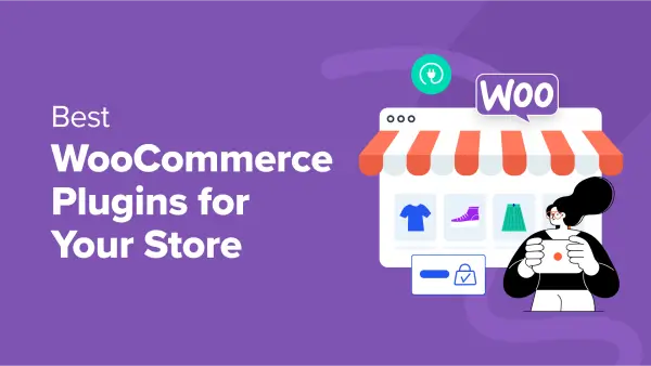 10 Plugin sử dụng cho Website bán hàng của bạn bằng WooCommerce