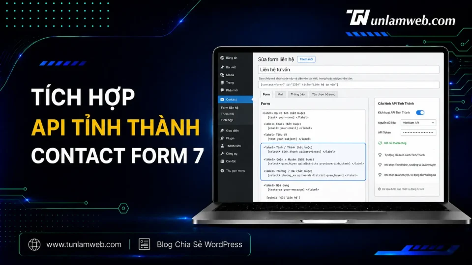 Hướng dẫn tích hợp API địa chỉ Việt Nam vào Contact Form 7 WordPress 1 Blog Tunlamweb Wordress 23