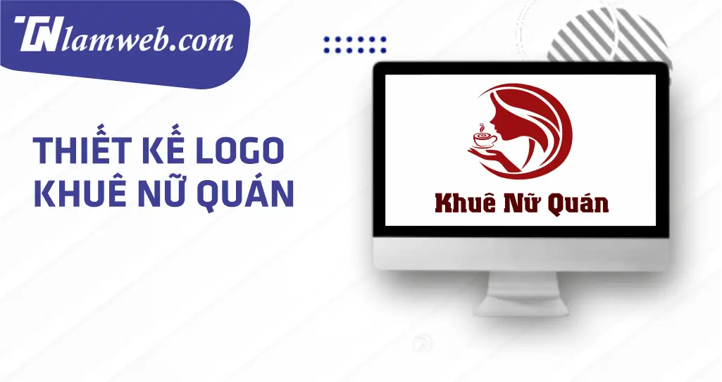 tunlamweb tk logo khue nu quan