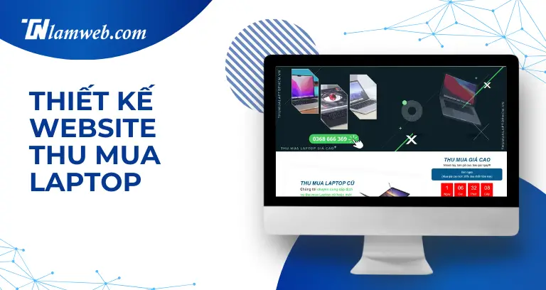 Dự án 25 Thiet ke Website Thu Mua Laptop