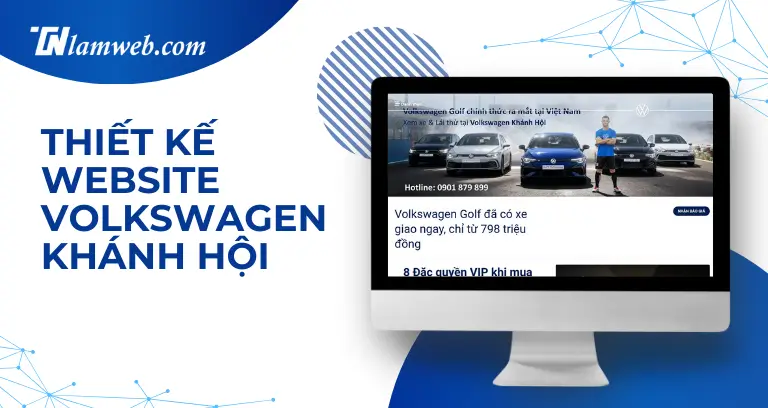 Dự án 28 Thiet ke Website Volkswagen Khanh Hoi